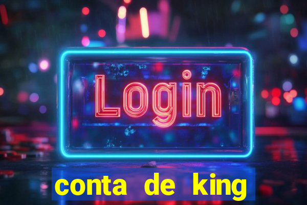 conta de king legacy gratis
